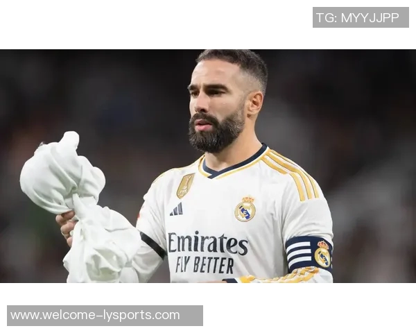 卡瓦哈尔尽管收到多队报价仍坚定留队皇马渴望继续为球队效力