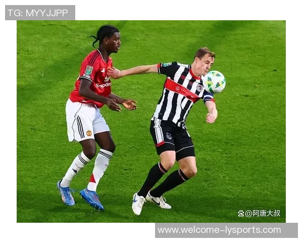 泥泞场地影响比赛表现足总杯英乙格林斯比对阵狼队的艰难较量 泥泞场地影响比赛表现足总杯英乙格林斯比对阵狼队的艰难较量